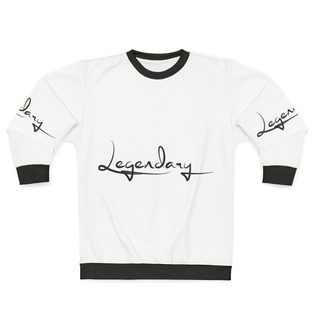 Legendary Sweatshirt