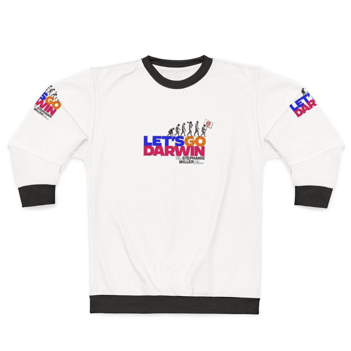 Let's Go Darwin 2 Sweatshirt with evolution design