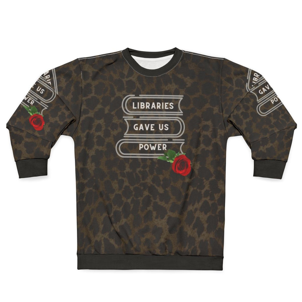 Vintage style sweatshirt featuring a "Libraries Gave Us Power" design with leopard print, roses, and nineties indie music elements