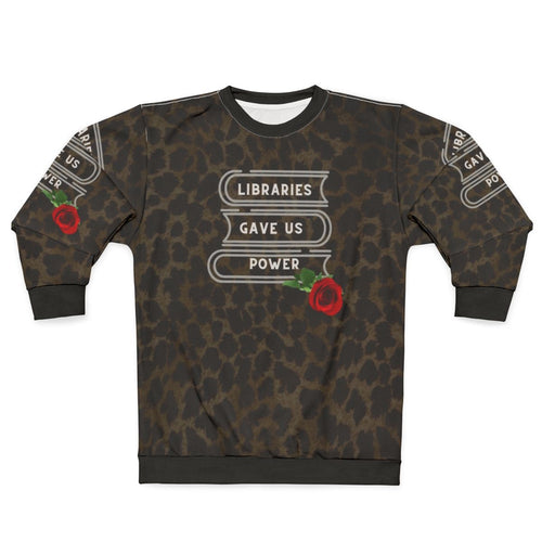 Vintage style sweatshirt featuring a "Libraries Gave Us Power" design with leopard print, roses, and nineties indie music elements