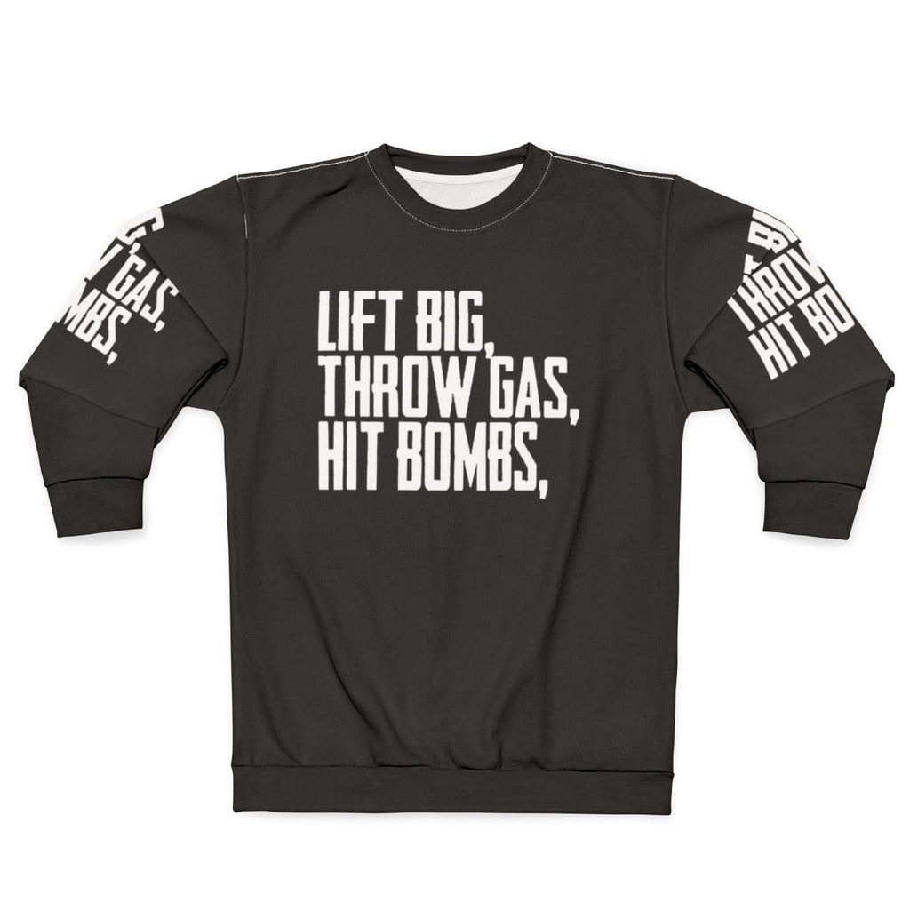 Lift Big Powerlifting Gym Sweatshirt