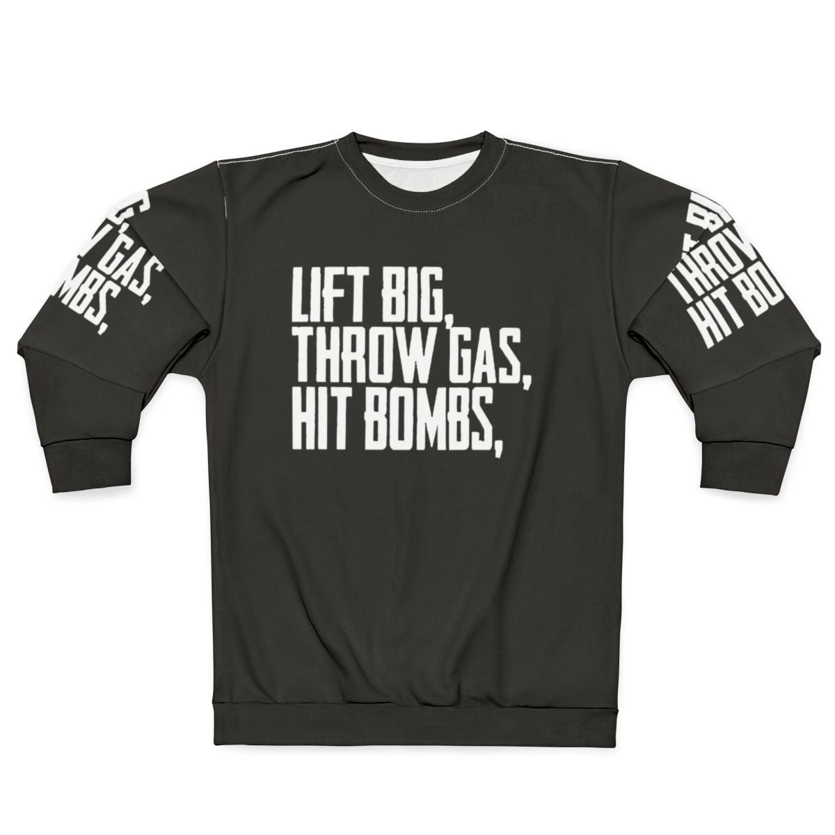 Lift Big Powerlifting Gym Sweatshirt