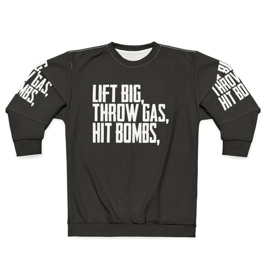 Lift Big Powerlifting Gym Sweatshirt
