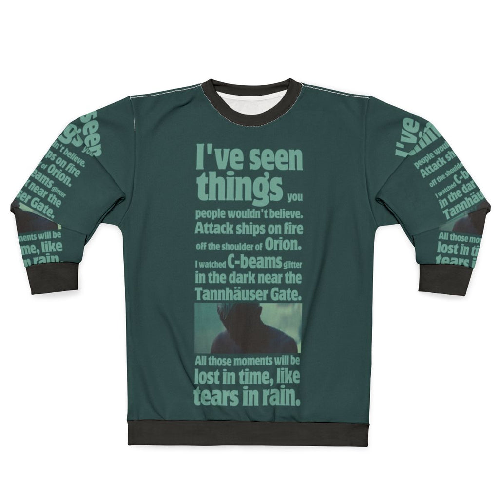 Blade Runner quote "Like Tears in Rain" printed on a grey sweatshirt