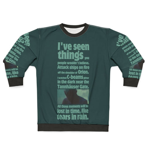 Blade Runner quote "Like Tears in Rain" printed on a grey sweatshirt