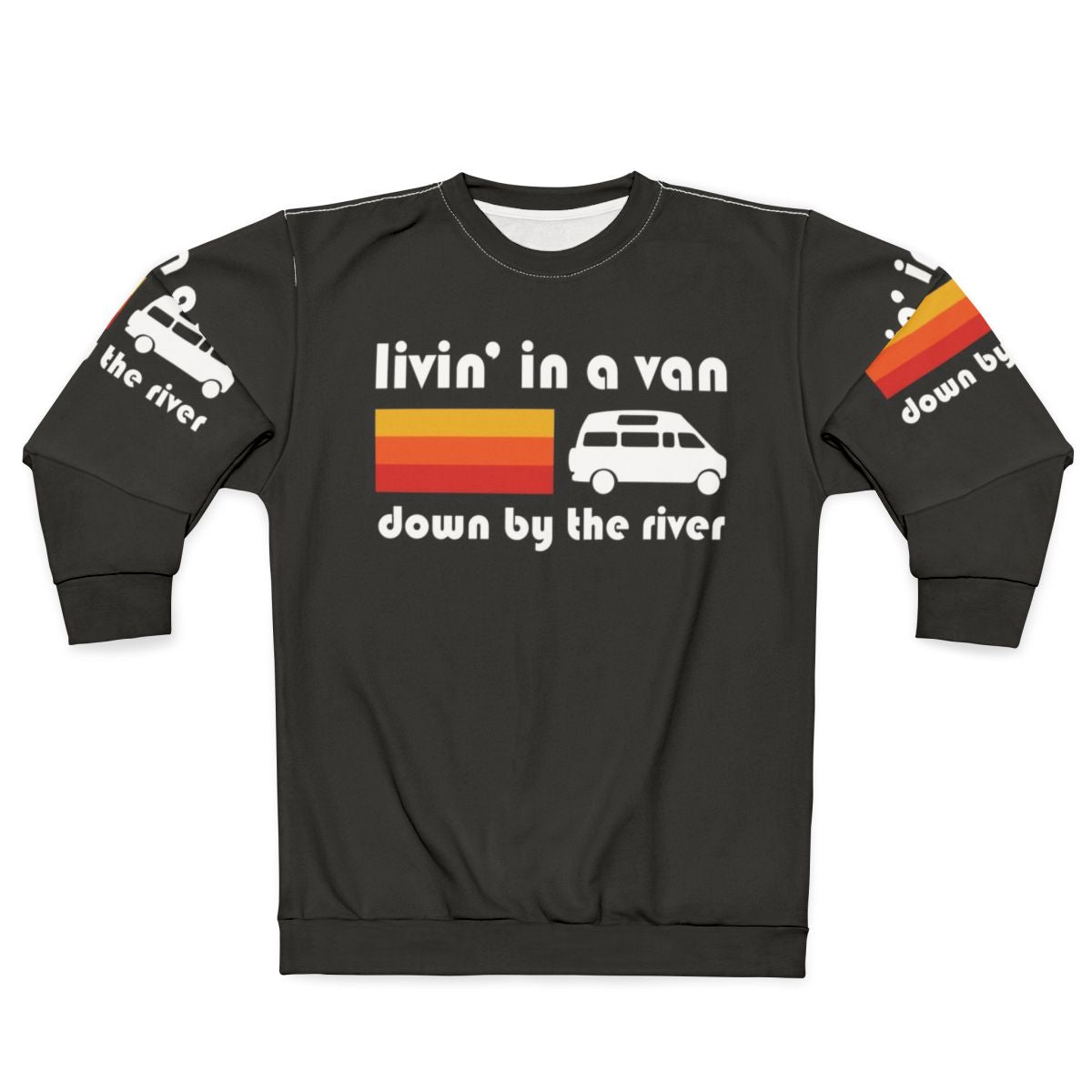 Chris Farley Matt Foley 'Living in a Van Down By The River' Sweatshirt