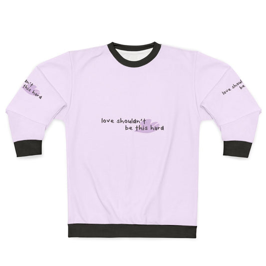 Young Royals Season 3 'Love Shouldn't Be This Hard' Sweatshirt