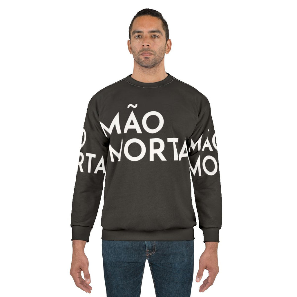 Mao Morta Portuguese Heavy Metal Band Sweatshirt