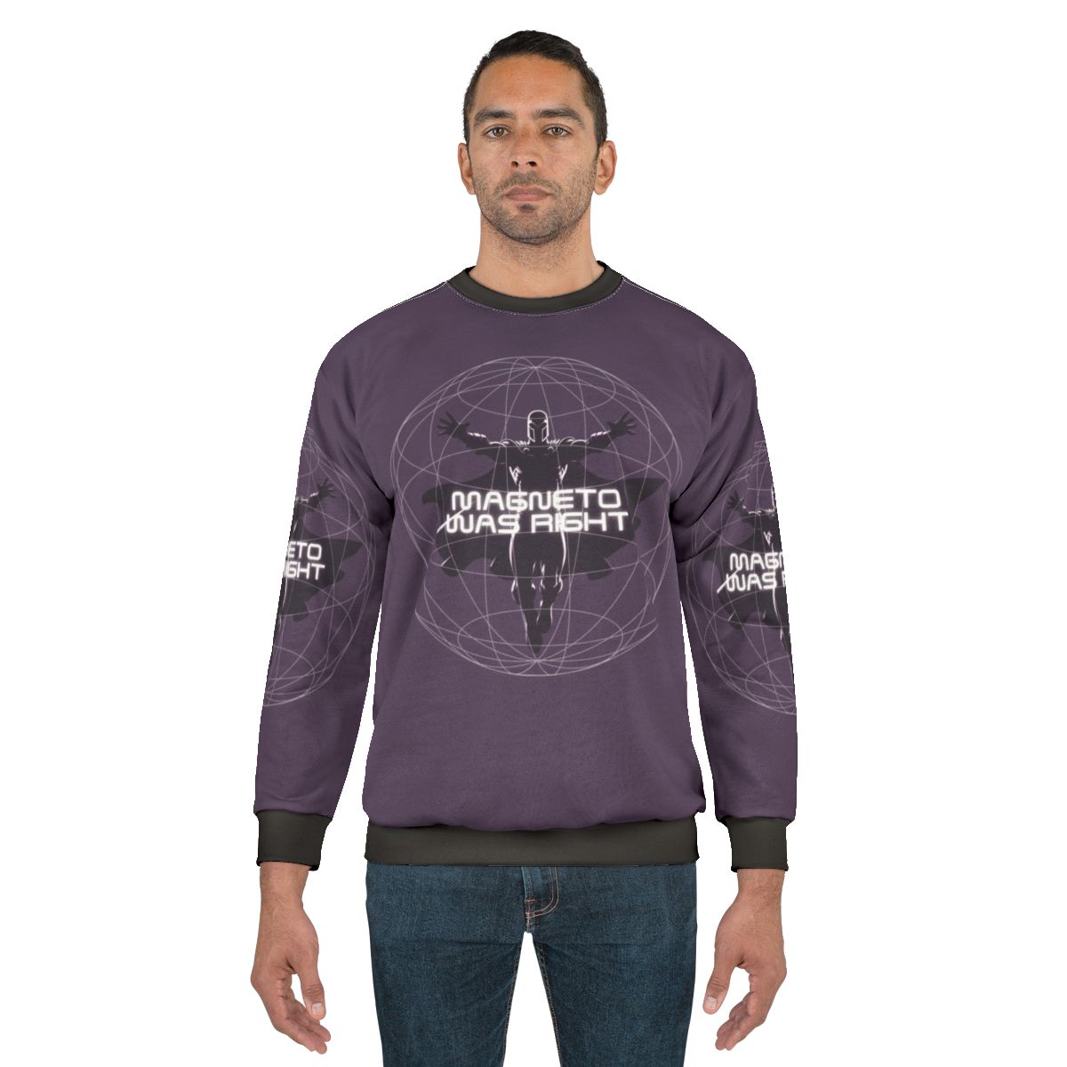 Magnet0 Was Right Superhero Sweatshirt