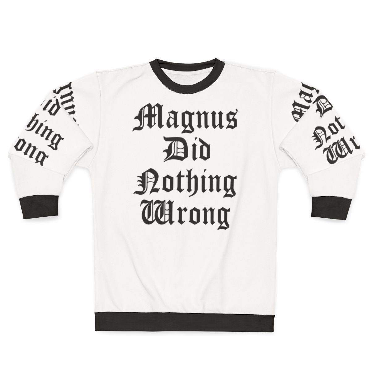 Magnus Did Nothing Wrong Warhammer 40K Sweatshirt