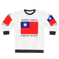 "Make China Great Again" Republic of China Sweatshirt featuring the Taiwan flag and anti-communist design