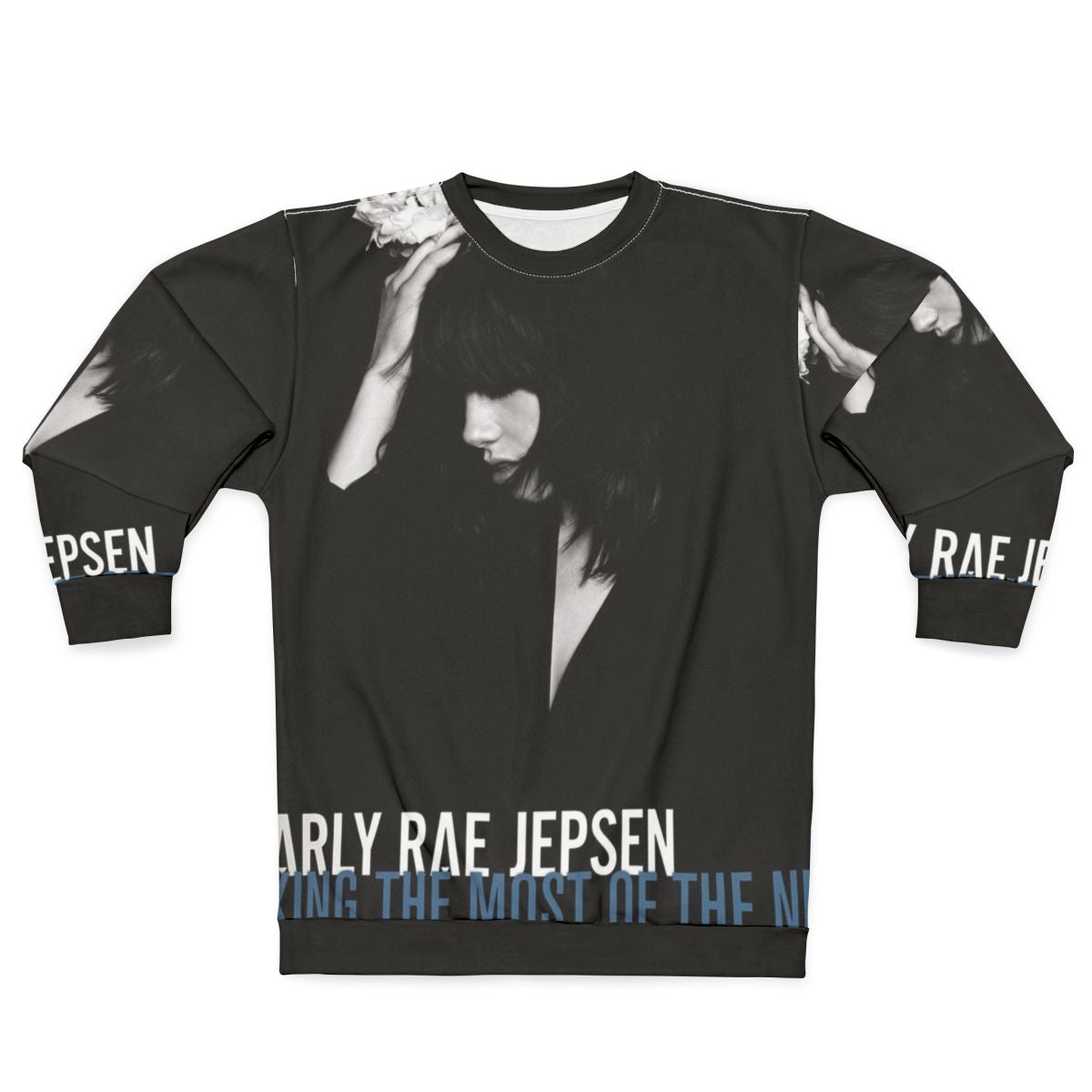 Carly Rae Jepsen "Making The Most Of The Night" Sweatshirt