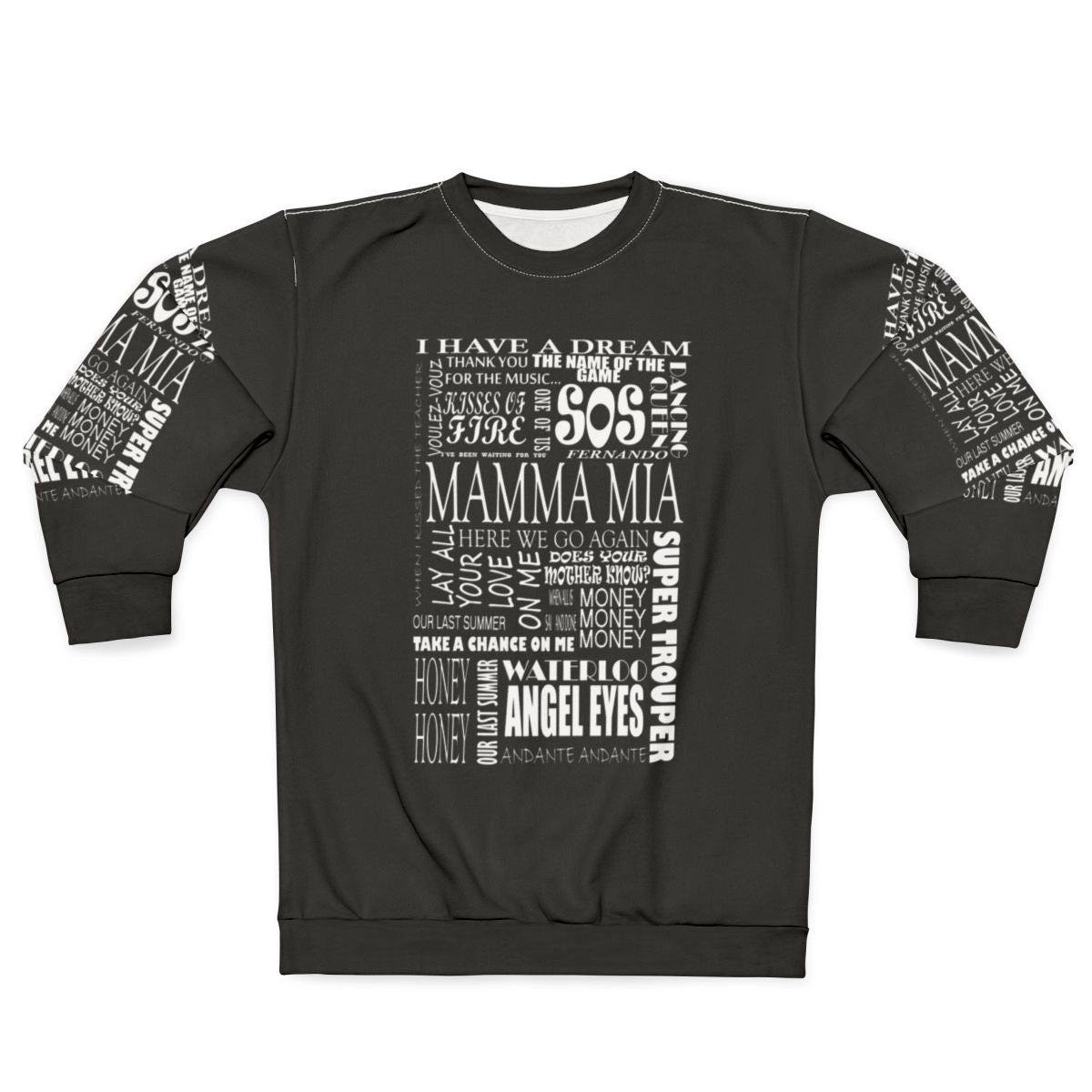 Mamma Mia Movie Lyrics and Songs Sweatshirt