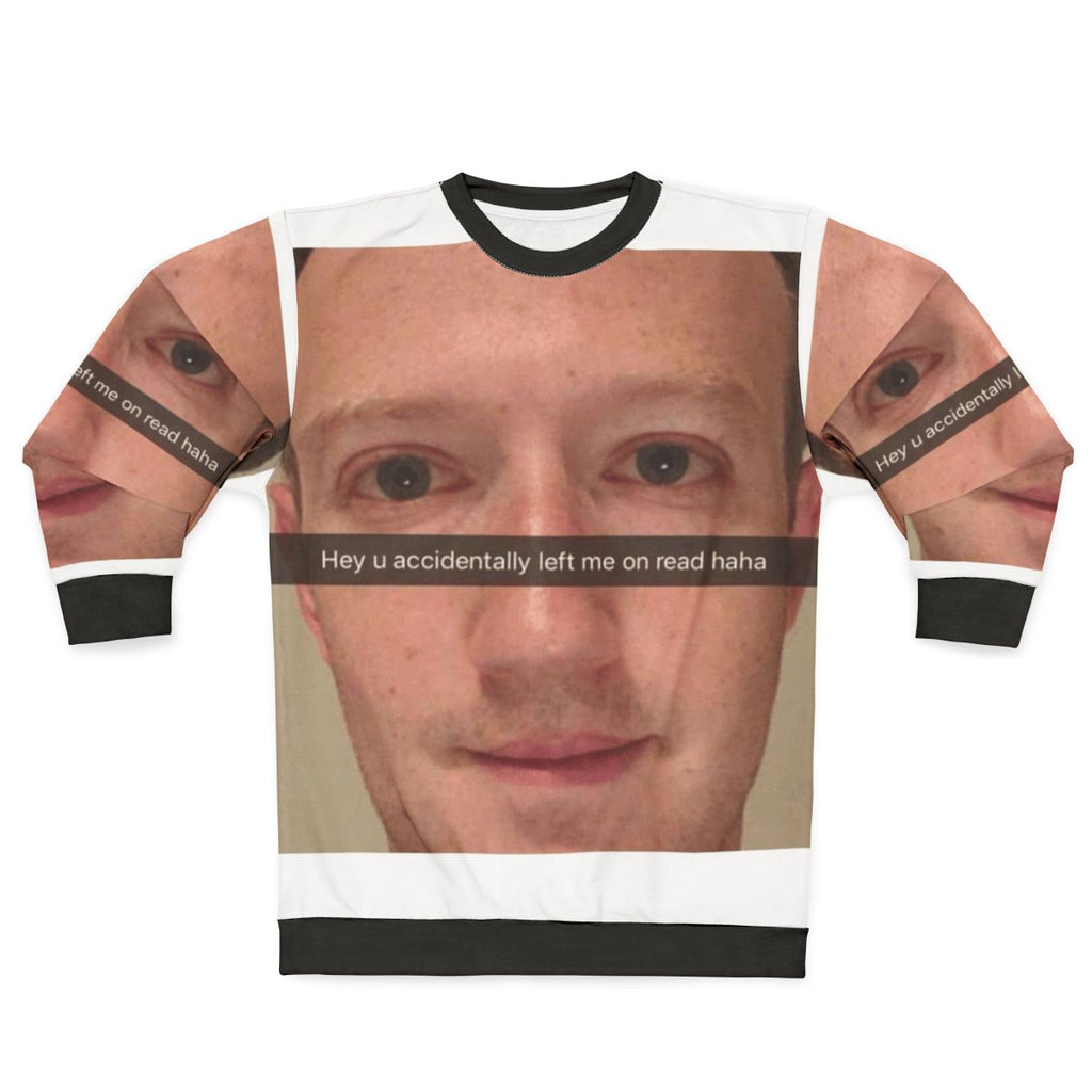 Mark Zuckerberg Snapchat meme printed on a unisex sweatshirt