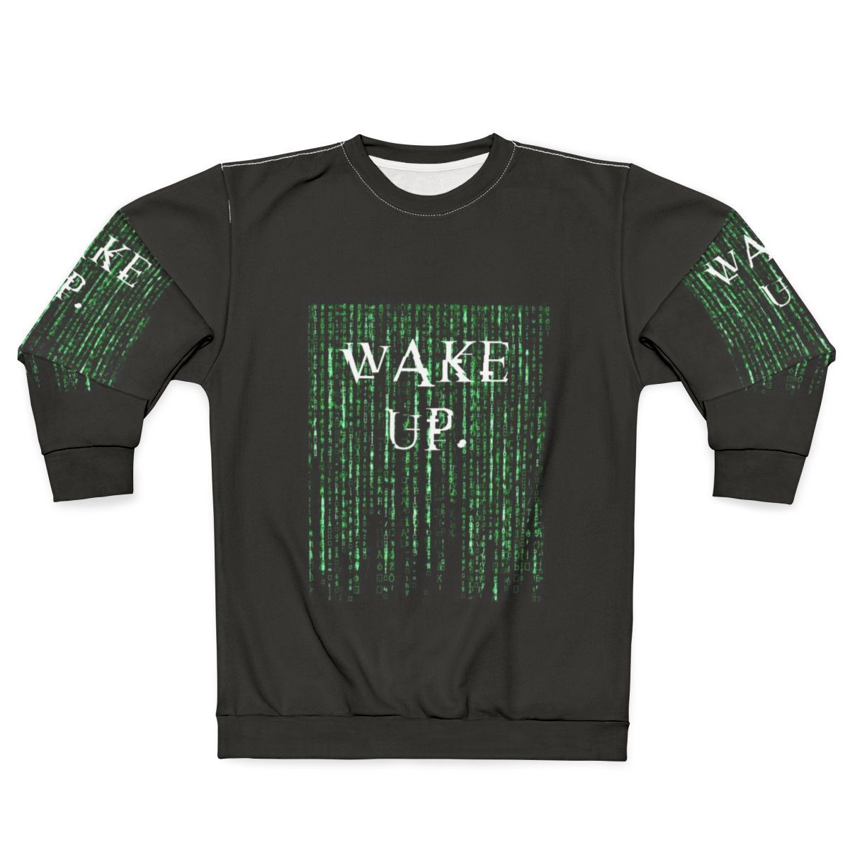 Matrix "Wake Up Neo" Motivational Sweatshirt