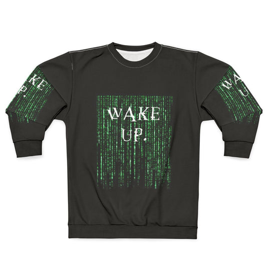 Matrix "Wake Up Neo" Motivational Sweatshirt