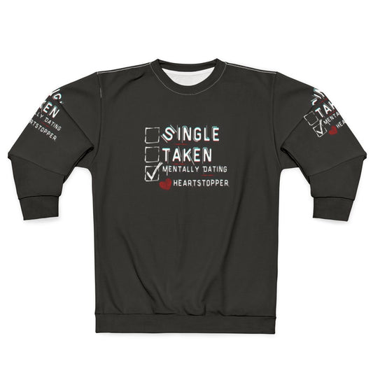 Heartstopper Themed Mentally Dating Sweatshirt