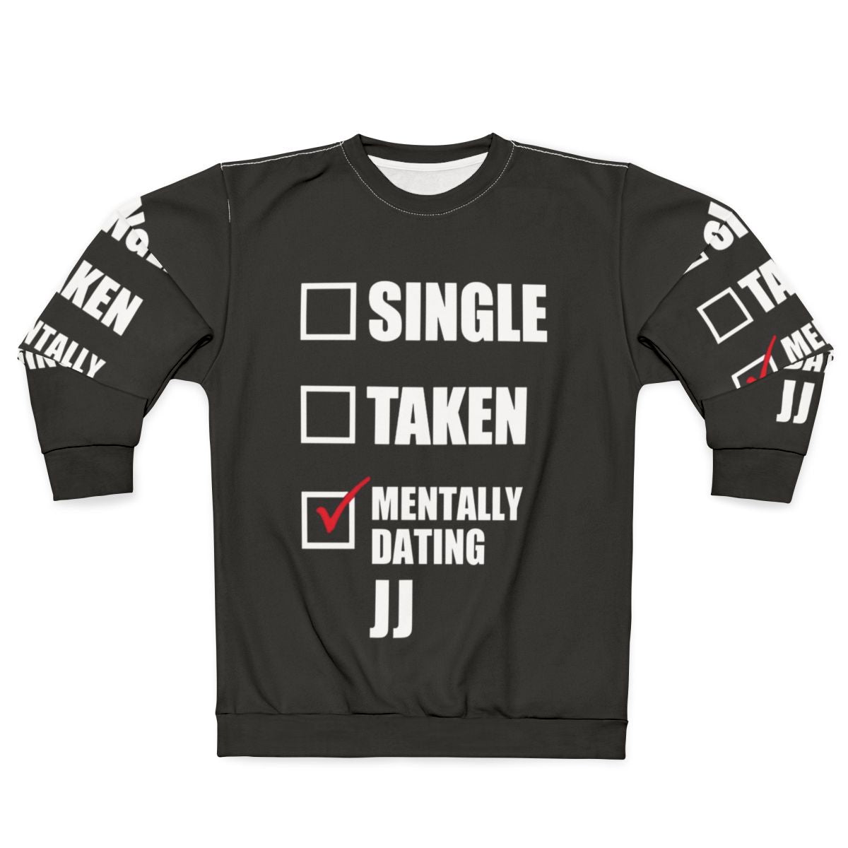 Mentally Dating JJ Pankow Outer Banks Sweatshirt