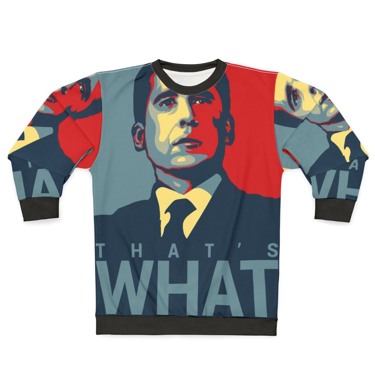 "The Office Michael Scott 'That's What She Said' Sweatshirt"