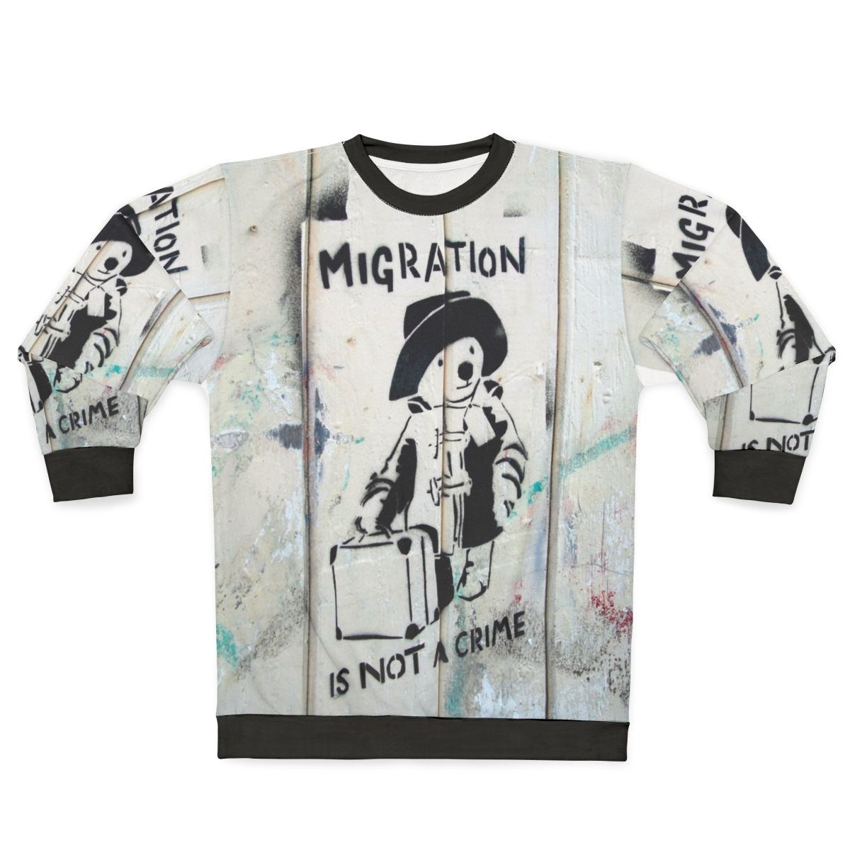 "Political 'Migration Is Not A Crime' Sweatshirt"