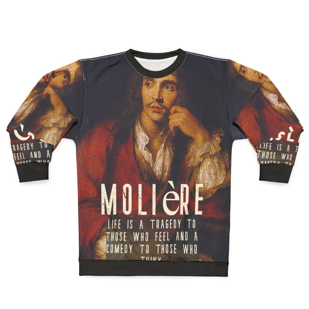Molière Tragicomedy Quotes Baroque Sweatshirt