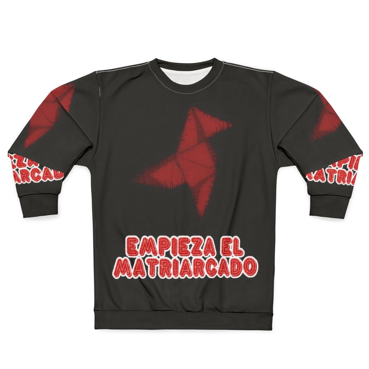 Money Heist 'Empieza El Matriarcado' Sweatshirt