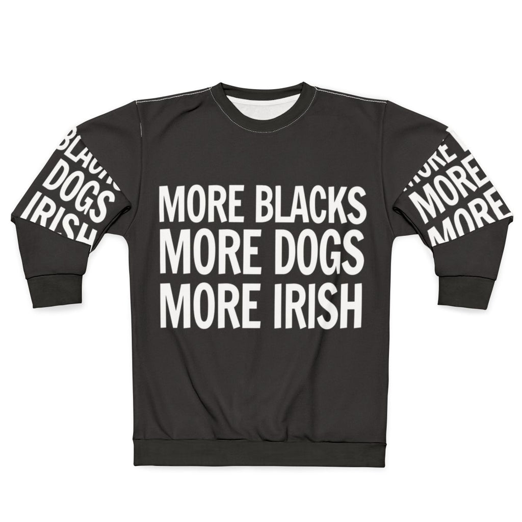 Irish Sweatshirt with Black Lives Matter and Dog Lover Graphics