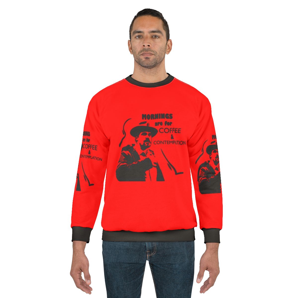 Mornings Are for Coffee and Contemplation Stranger Things Hopper Sweatshirt