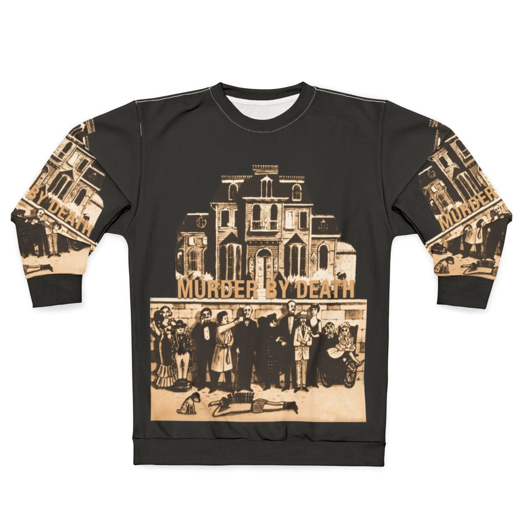 Murder By Death Mystery Thriller Horror Movie Sweatshirt
