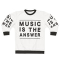 Music Is The Answer Motivational House Music Sweatshirt