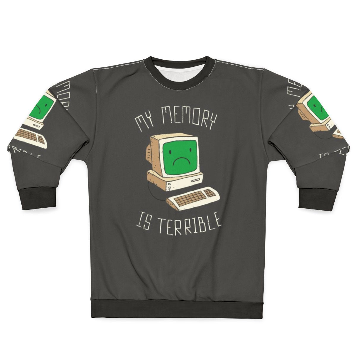 Forgetful Memory Sweatshirt