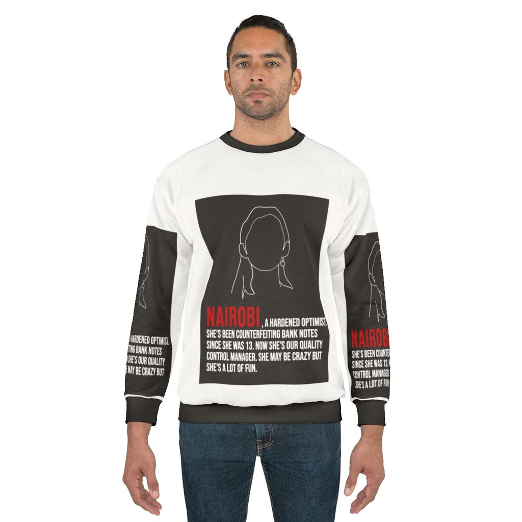 Nairobi House of Money Money Heist Sweatshirt