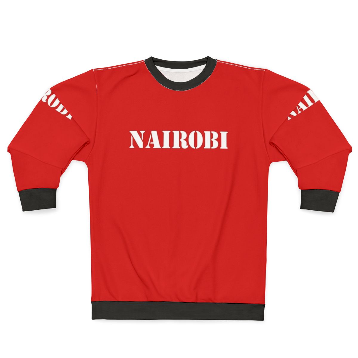 Nairobi Premium Money Heist Sweatshirt