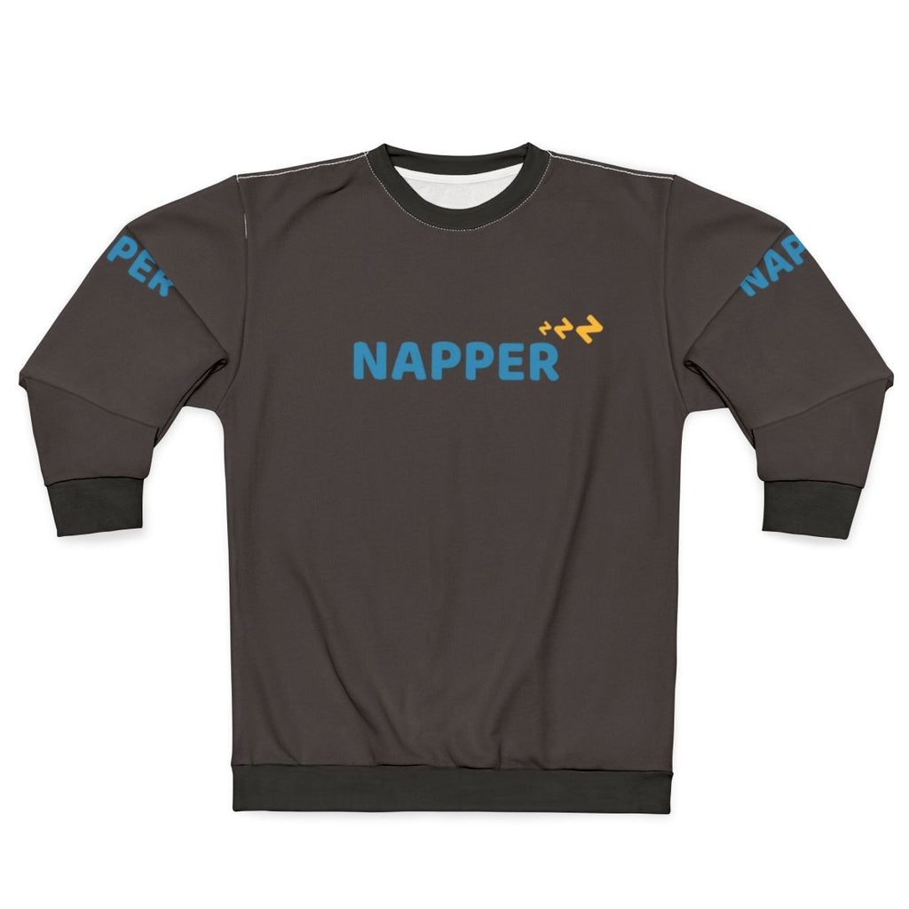 Napping Sweatshirt with the text "Naps Fix Everything Hobbies Include Napping"