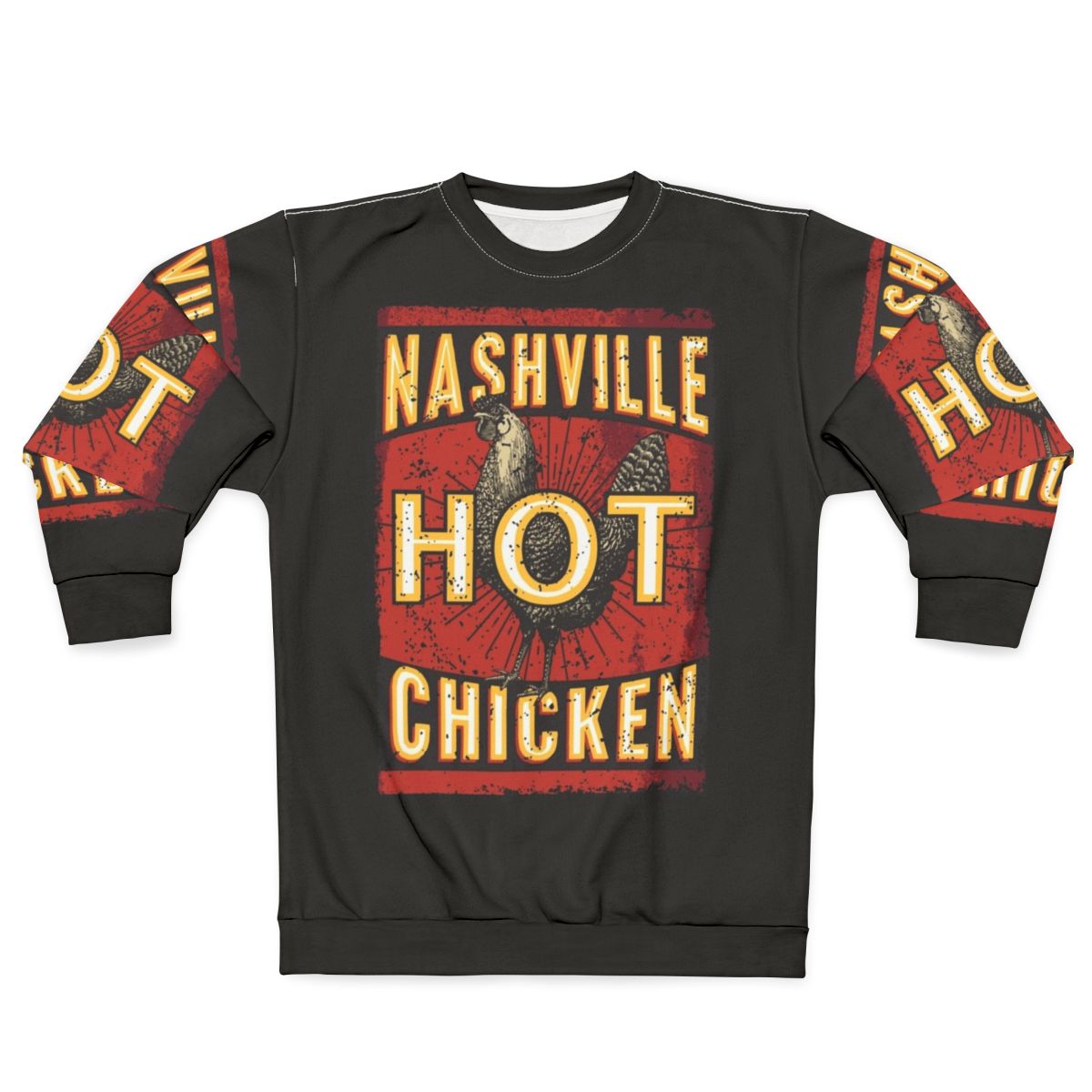 Nashville Hot Chicken Sweatshirt