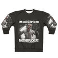 Nate Diaz "Not Surprised Motherfuckers" UFC Combat Sport Sweatshirt