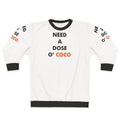 "Need A Dose O Coco" Conan O'Brien Inspired Sweatshirt