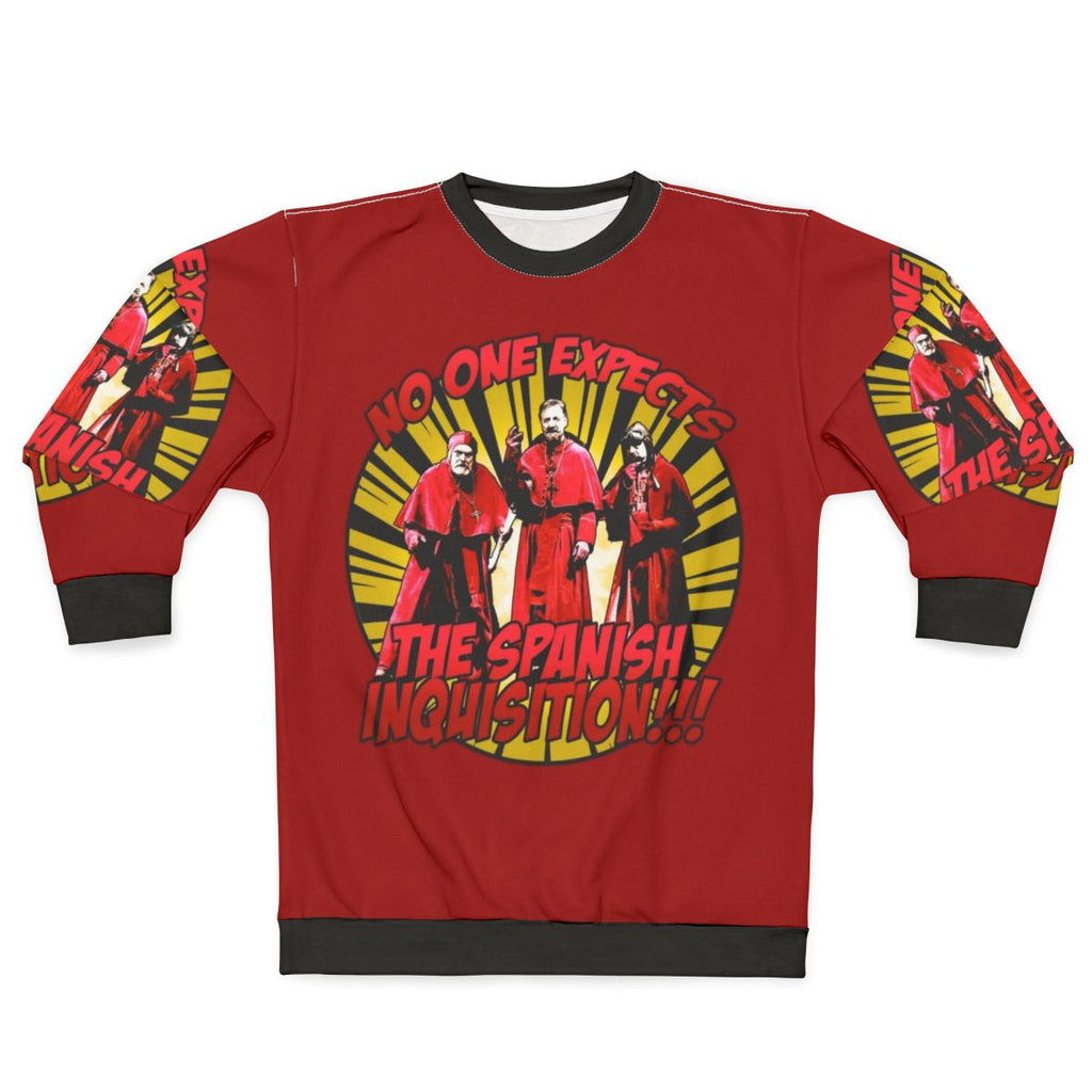 "No One Expects The Spanish Inquisition" Monty Python inspired comedy sweatshirt