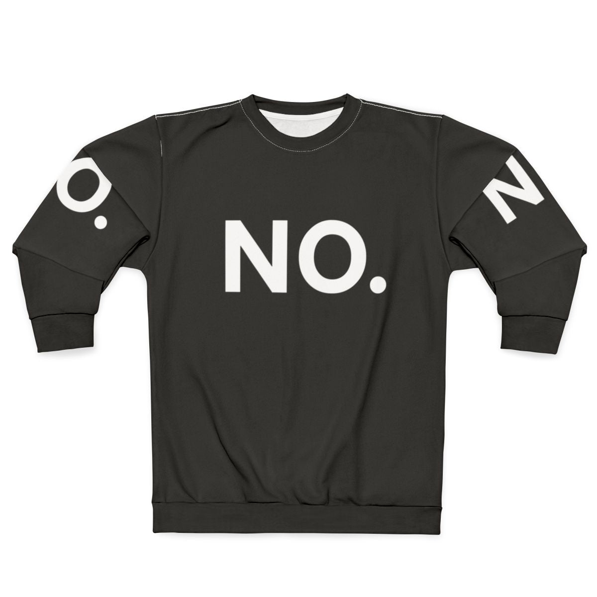 IT Crowd "No Sweatshirt" Graphic Sweatshirt