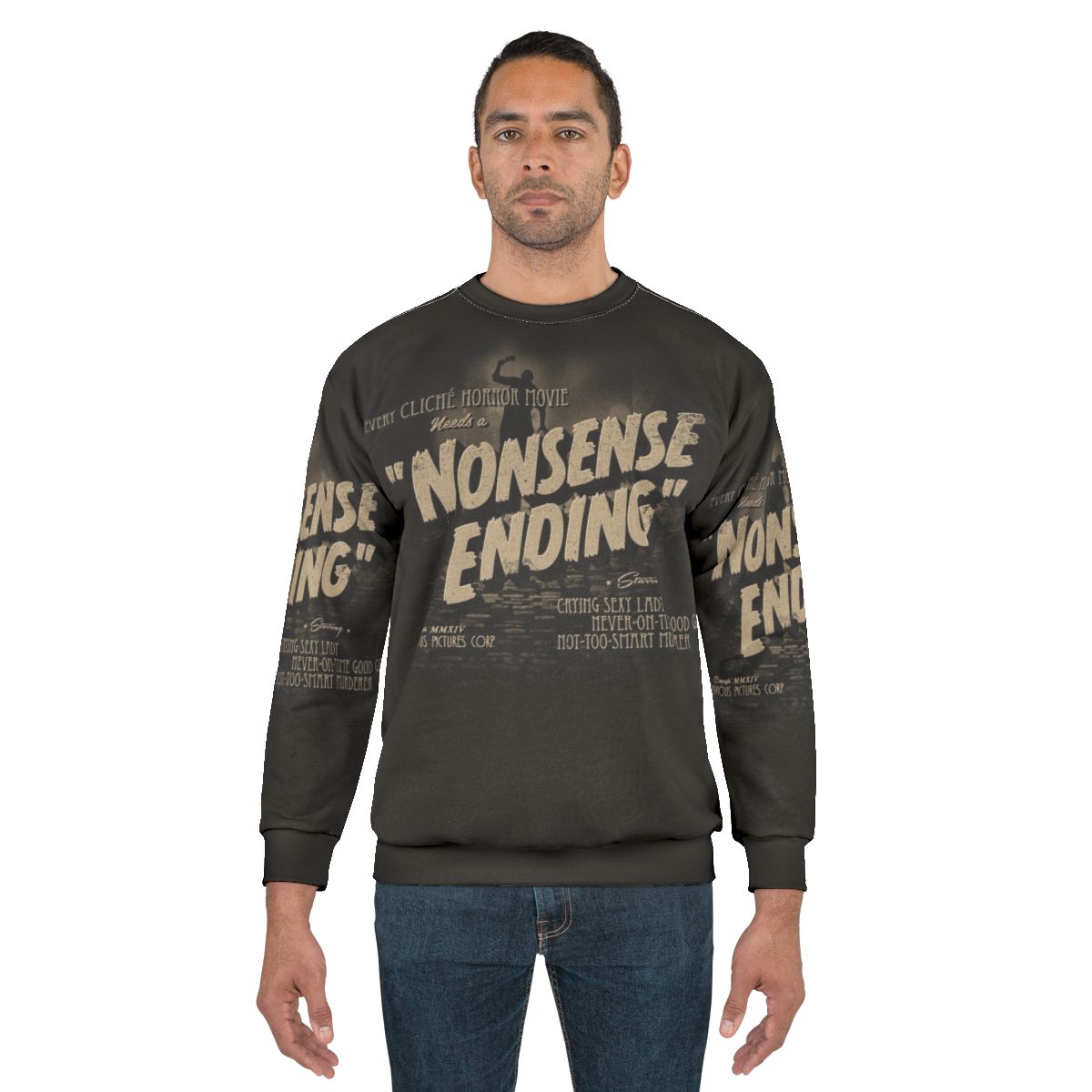 Vintage Nonsense Ending Horror Movie Cliché Sweatshirt