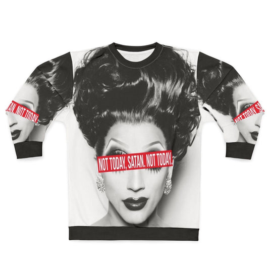 "Not Today Satan" Rupaul's Drag Race inspired sweatshirt