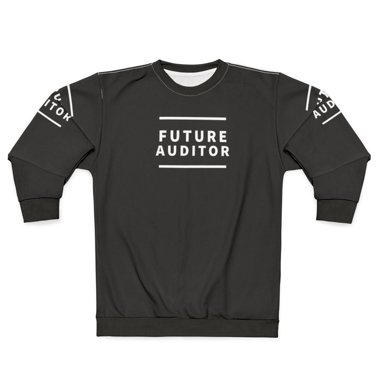 Note The Future Auditor Sweatshirt