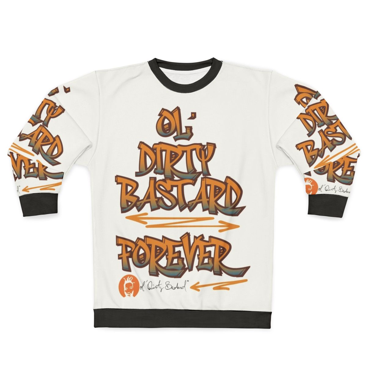 Ol Dirty Bastard Forever Tribute Sweatshirt