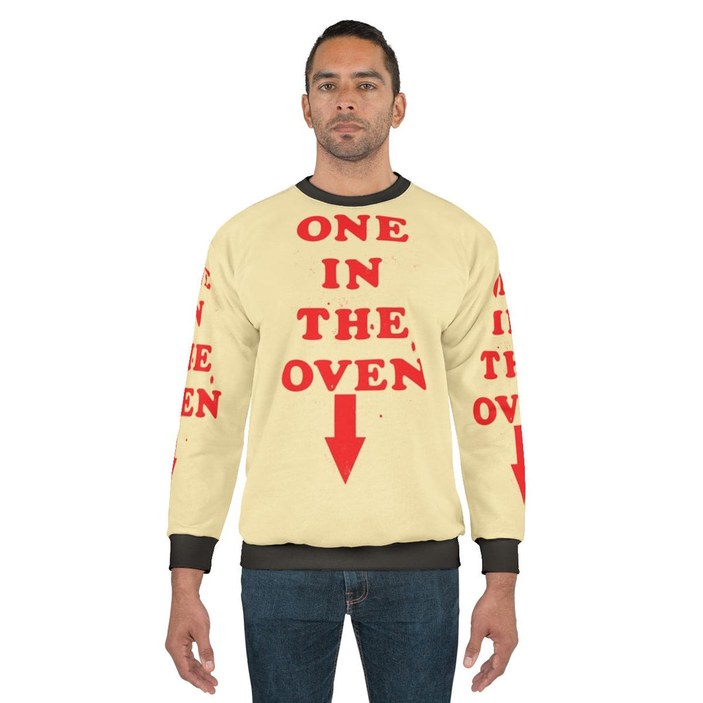 One In The Oven Sweatshirt for Expecting Mothers