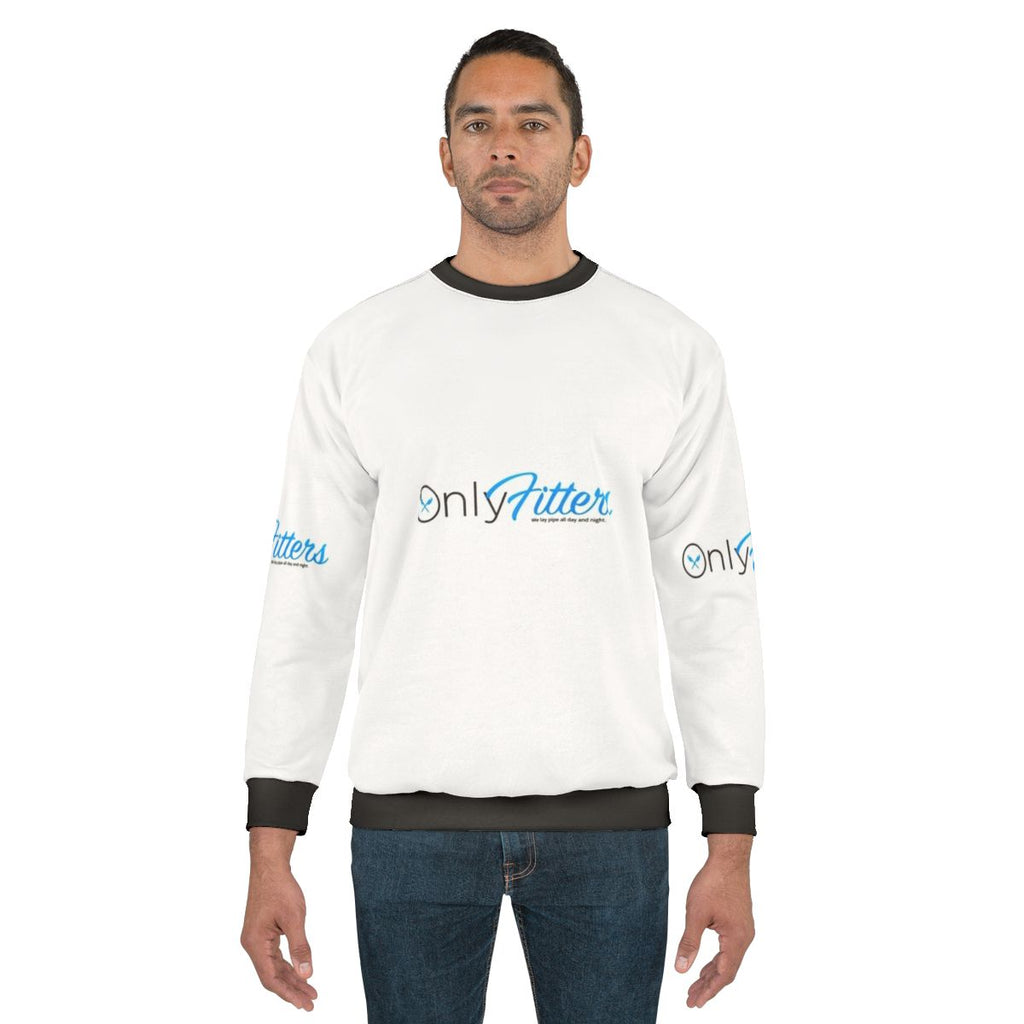 Plumber Sweatshirt with "Only Fitters" Meme Design