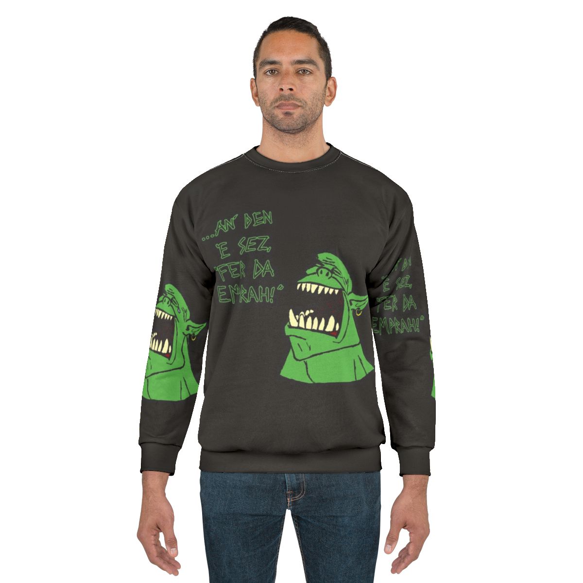 "Warhammer 40K Ork Sweatshirt 'Fer Da Emprah'"