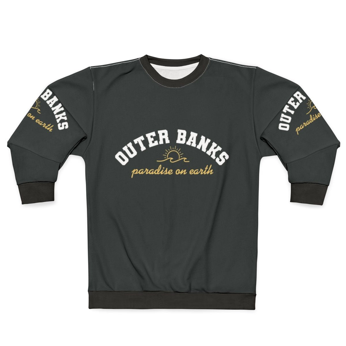 Outer Banks Paradise On Earth Sweatshirt with Pogue Life Design