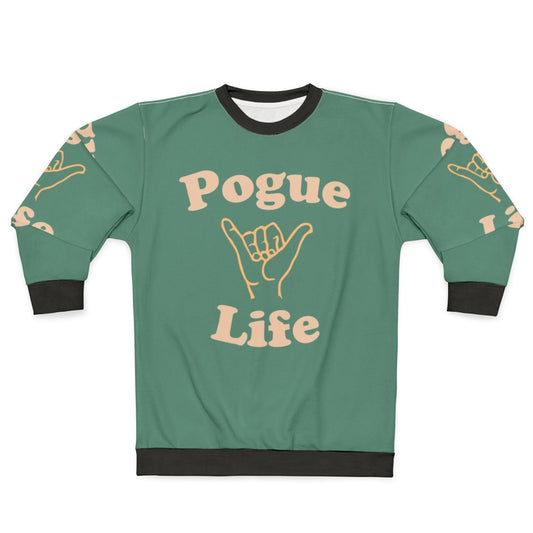 Outer Banks Pogue Life Sweatshirt