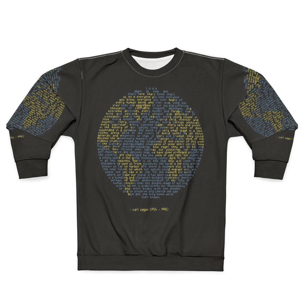 Pale Blue Dot Space Themed Sweatshirt featuring Carl Sagan's iconic quote