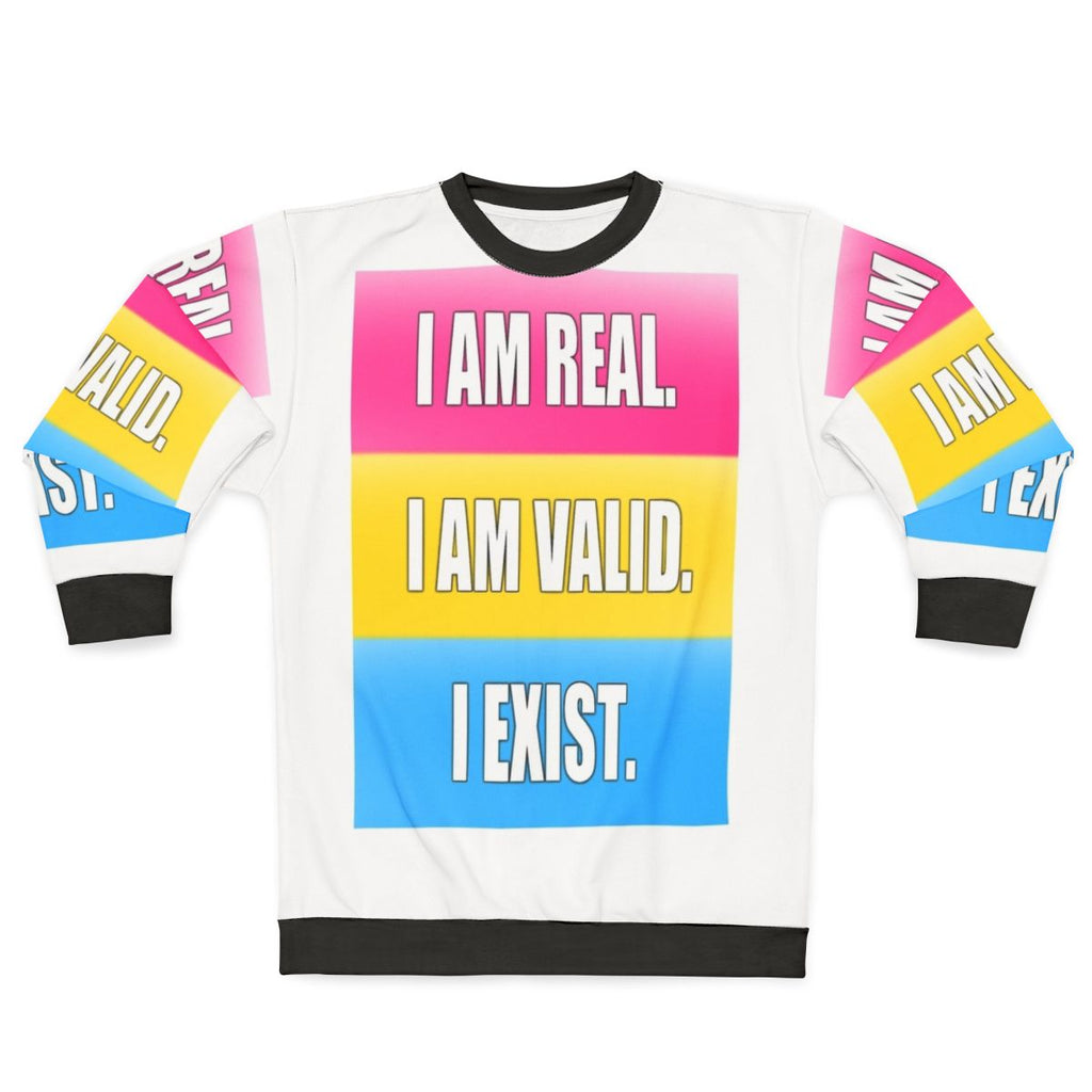 Pansexual Pride "I Am Real I Am Valid I Exist" Sweatshirt